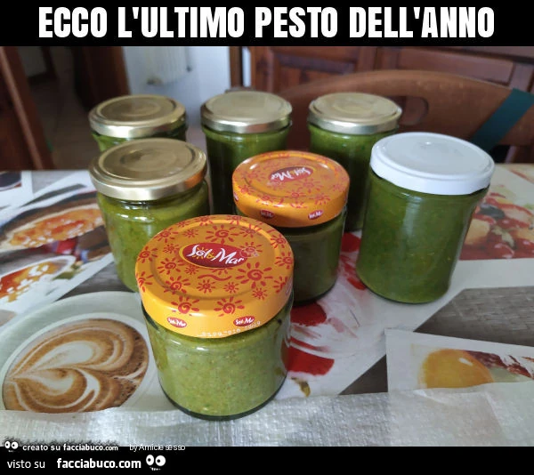 Ecco l'ultimo pesto dell'anno