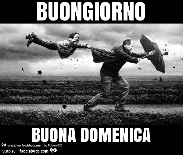 Buongiorno buona domenica