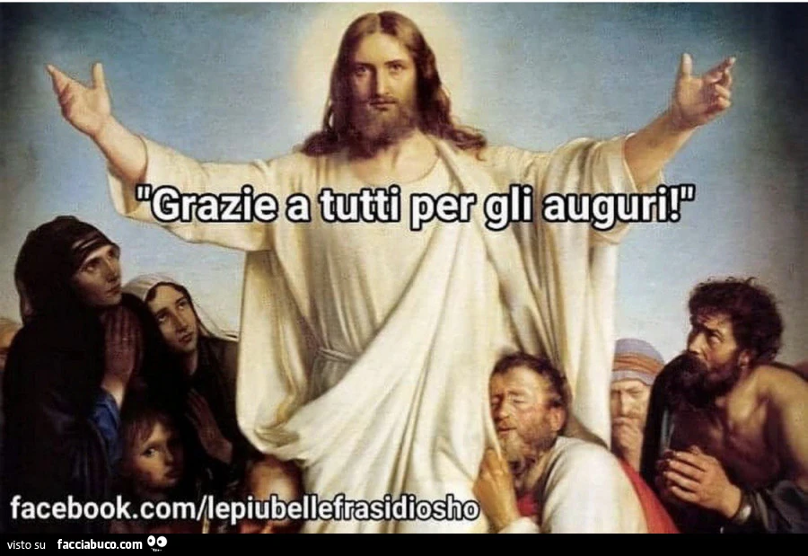 Gesù: grazie a tutti per gli auguri
