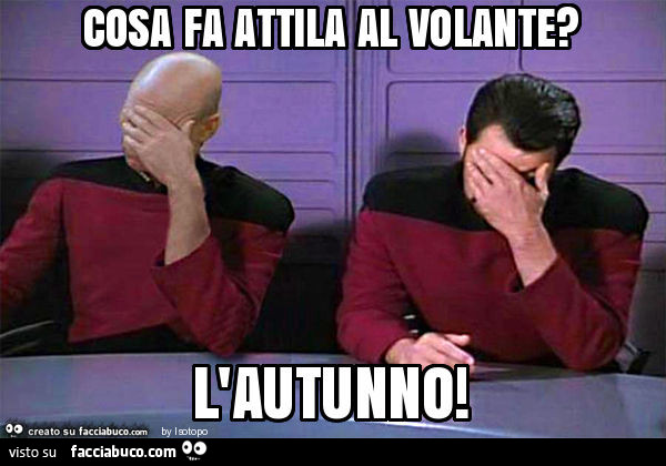 Cosa fa attila al volante? L'autunno