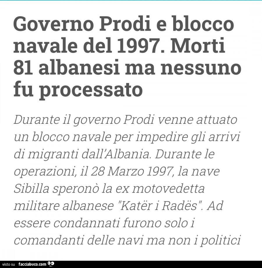 Governo Prodi e blocco navale del 1997. Morti 81 albanesi ma nessuno fu processato