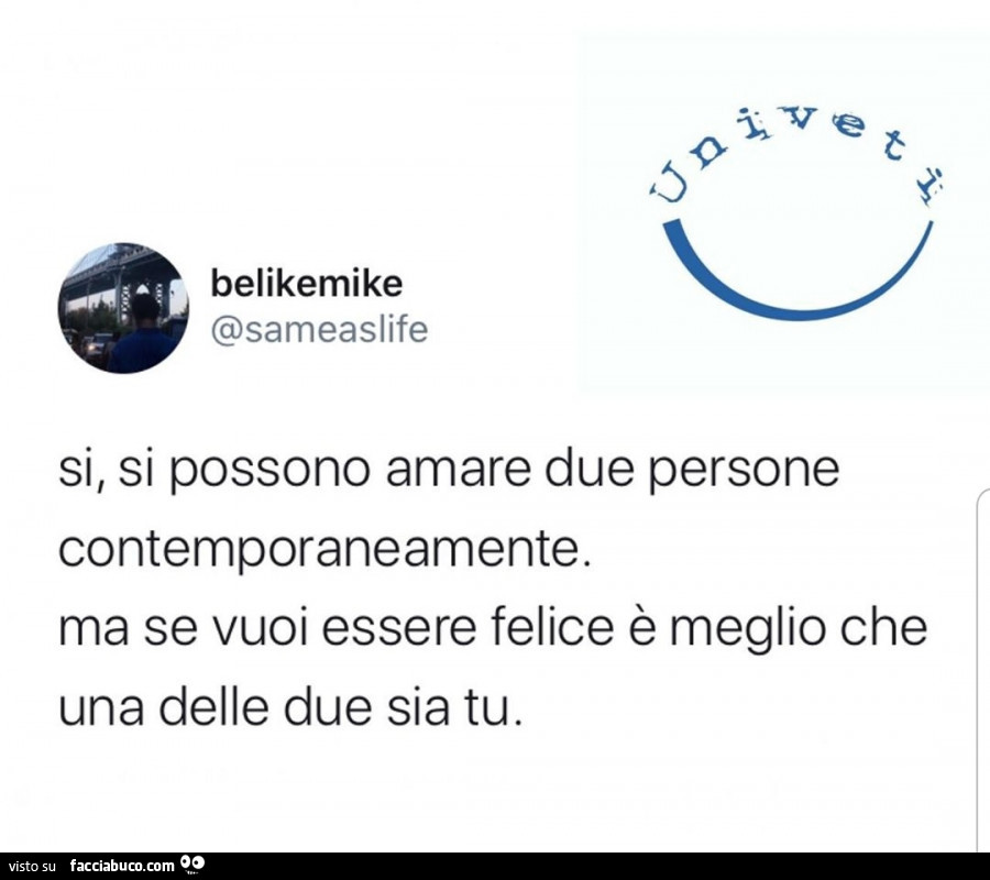 Si, si possono amare due persone contemporaneamente. Ma se vuoi essere felice è meglio che una delle due sia tu