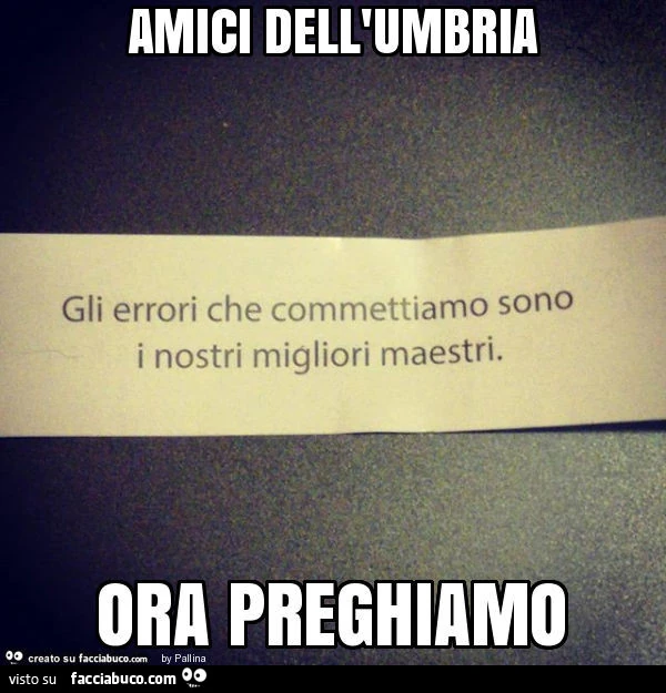 Amici dell'umbria ora preghiamo