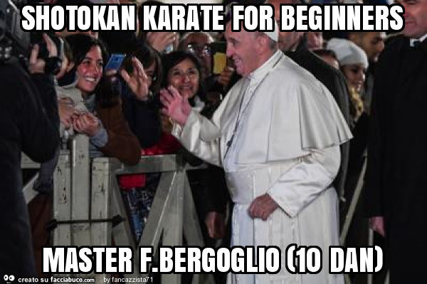 Shotokan karate for beginners master f. Bergoglio (10 dan)