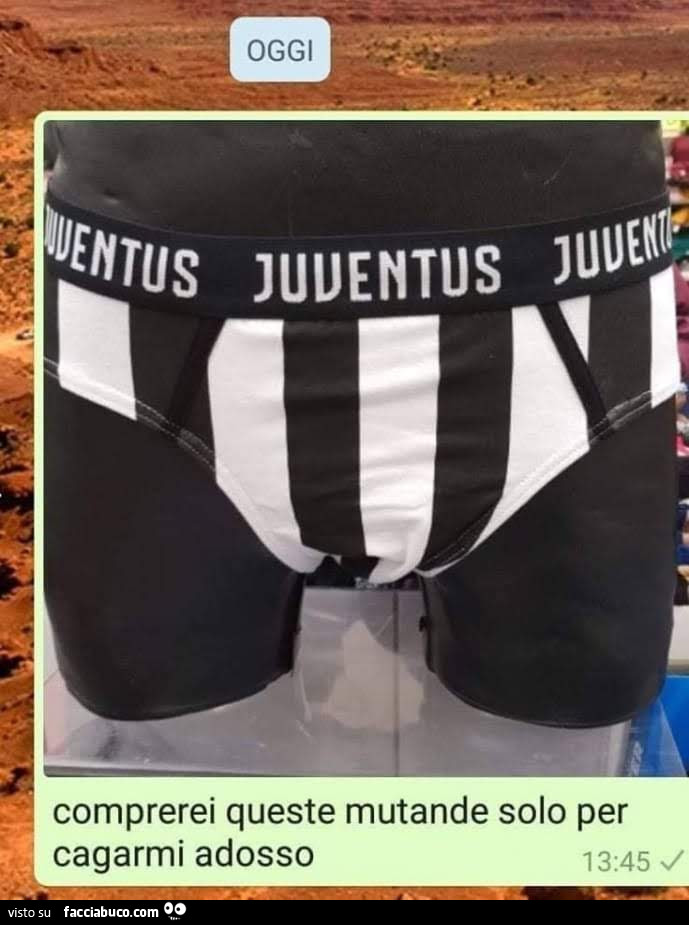 Mutande juventus. Comprerei queste mutande solo per cagarmi adosso