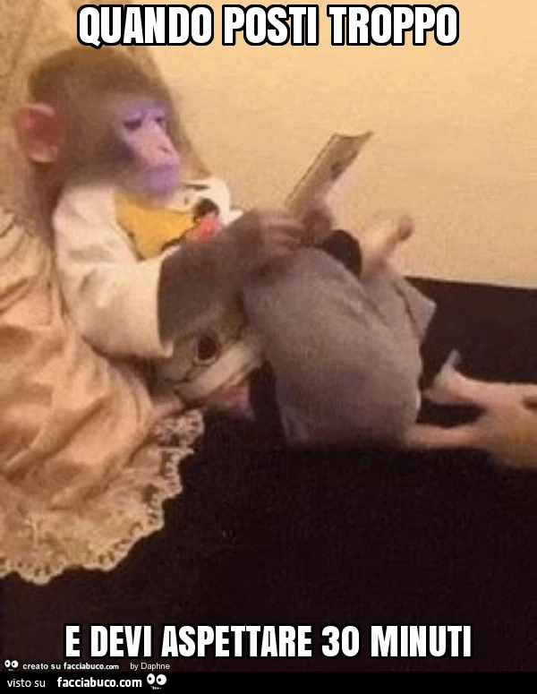 Quando posti troppo e devi aspettare 30 minuti