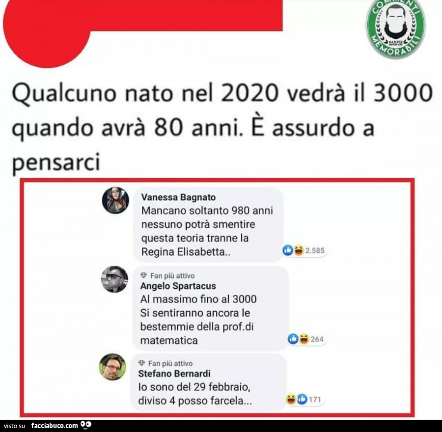 Qualcuno nato nel 2020 vedrà il 3000 quando avrà 80 anni. È Assurdo a pensarci. Mancano soltanto 980 anni nessuno potrà smentire questa teoria tranne la regina elisabetta