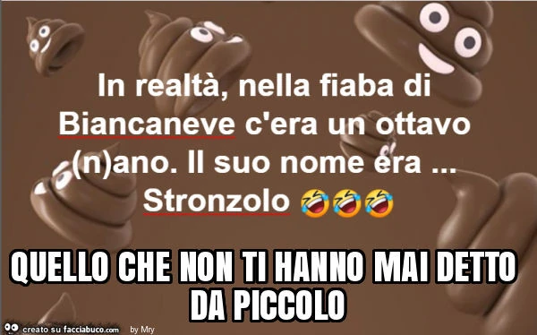 Quello che non ti hanno mai detto da piccolo