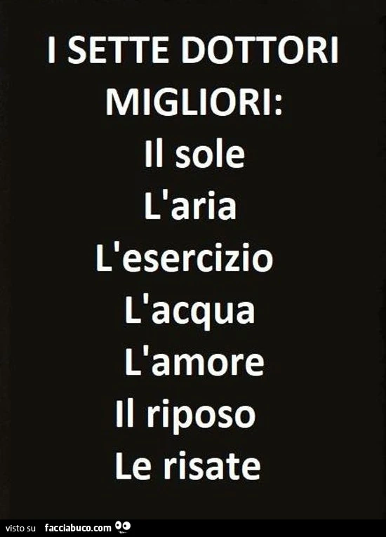 I sette dottori migliori: il sole l'aria l'esercizio l'acqua l'amore il riposo le risate