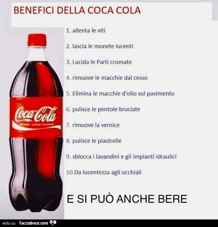 Benefici della coca cola. E si può anche bere