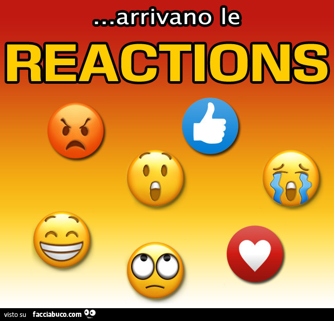 News Facciabuco: arrivano le reactions