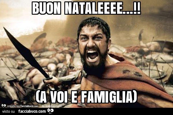 Buon nataleeee… ! (A voi e famiglia)