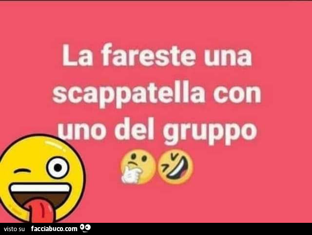 La fareste una scappatella con uno del gruppo