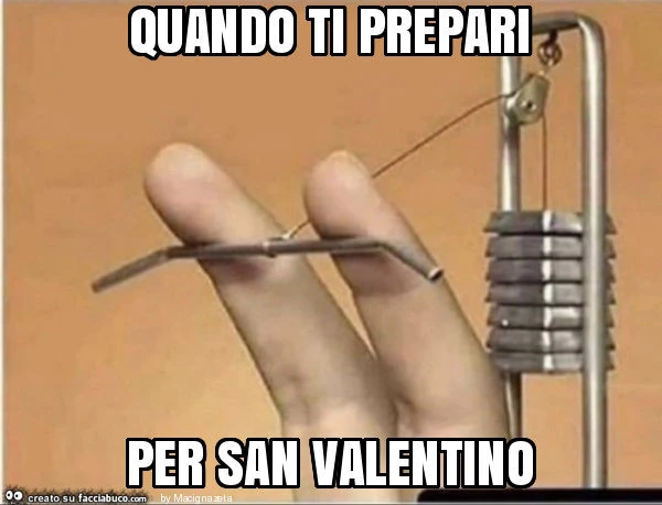 Quando ti prepari per san valentino