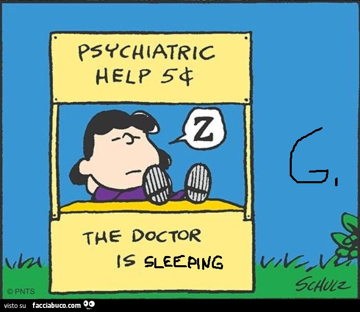 Psychiatric help. The doctor is sleeping