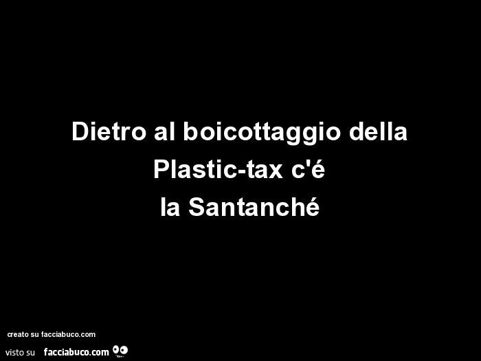 Dietro al boicottaggio della plastic-tax c'é la santanché