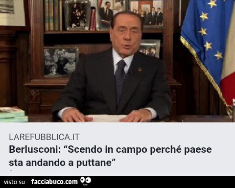 Berlusconi scendo in campo perché paese sta andando a puttane